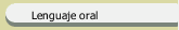 Lenguaje oral